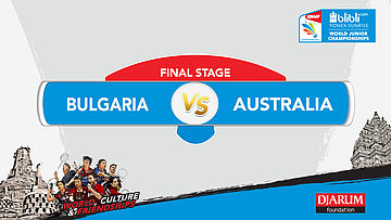 BLIBLI.COM WJC 2017 | FINAL STAGE 33 To 40 | BULGARIA vs AUSTRALIA | WS