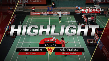 Andre Gerard M. (PPLP Sulut) VS Arief Prakoso (Djarum Kudus)