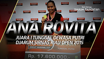 Interview Ana Rovita (Juara I Tunggal Dewasa Putri)
