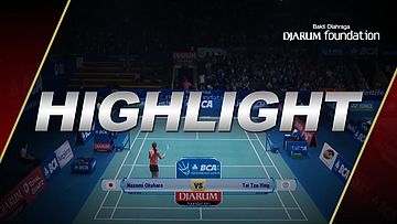 Tai Tzu Ying (Taipei) VS Nozomi Okuhara (Japan)