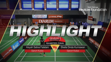 Aisyah Sativa Fatetani (Djarum Kudus) VS Sheila Dinda Kurniawan (Djarum Kudus)