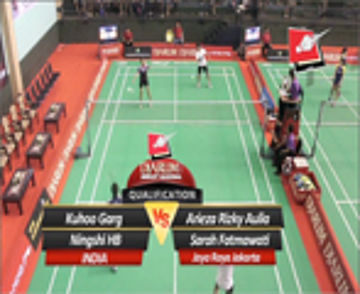 Kuhoo Grag/Ningshi HB (INDIA) VS Arieza Rizky Aulia/Sarah Fatmawati (JAYA RAYA JAKARTA)