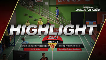 Mochammad Irsyaddullibad (PPLP Jatim) VS Gilang Pratama Restu Nugraha (Pusdiklat Telkom Bandung)