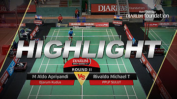 Muhammad Aldo A (Djarum Kudus) VS Rivaldo Michael T (PPLP Sulut)