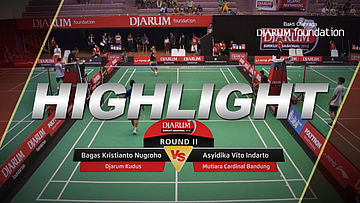 Bagas Kristianto Nugroho (Djarum Kudus) VS Asyidika Vito Indarto (Mutiara Cardinal Bandung)