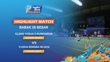 Highlight Match Day 4 - Glend Yosua Octavianus Rumondor (JAYA RAYA JAKARTA) VS Yudha Rendra Wijaya (DJARUM, KUDUS)