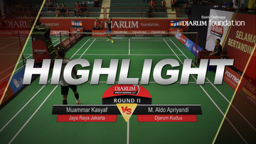 M. Aldo Apriyandi (Djarum Kudus) VS Muammar Kasyaf (Jaya Raya Jakarta)