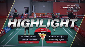 M Lucky A/Berliona Alma P(Djarum Kudus) VS Rahmat Hidayat/Shelandry Vyola (Djarum Kudus)