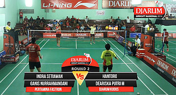 Indra Setiawan/Ganis Nurrahmandani (Pertamina Fastron) VS Hantoro/Deariska Putri M (Djarum Kudus)