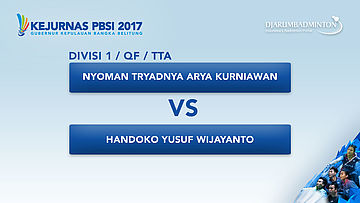 KEJURNAS PBSI 2017 | QF - TTA | Nyoman VS Handoko