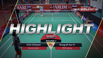 Erick Eriawan (Djarum Kudus) VS Anugrah Nur H (PPLP Jateng)