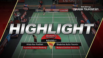 Shabrina Aulia Yasmin (Mutiara Cardinal Bandung) VS Hilda Nur Fadilah (Pusdiklat Telkom Bandung)