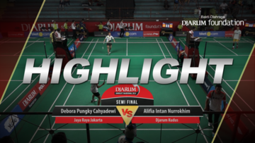 Alifia Intan Nurrokhim (Djarum Kudus) VS Debora Pungky Cahyadewi (Jaya Raya Jakarta)