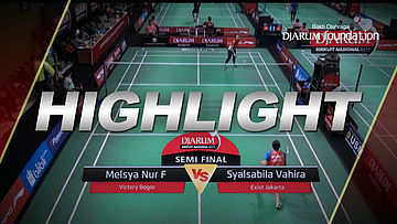 Melsya Nur Fitriani (Victory Bogor) VS Syalsabila Vahira I (Exist Jakarta)